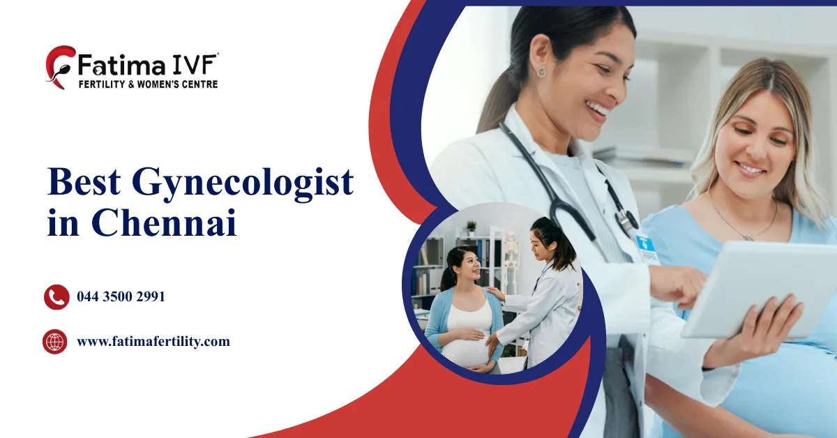 Best Gynecologist in Chennai