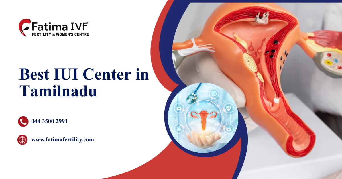 Best IUI Center in Tamilnadu